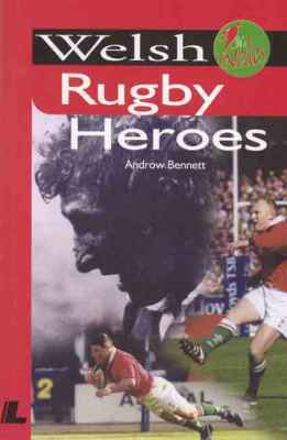 Llun o 'Welsh Rugby Heroes' 
                      gan Androw Bennett